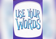 Use Your Words