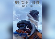 We Were Here Together