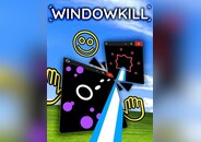Windowkill