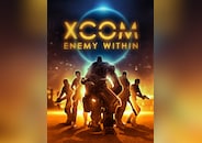 XCOM: Enemy Within