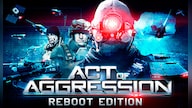 Act of Aggression | Reboot Edition (PC) - Steam Key - GLOBAL
