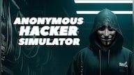 Anonymous Hacker Simulator (PC) - Steam Key - GLOBAL