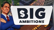Big Ambitions (PC) - Steam Key - GLOBAL