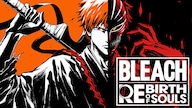 BLEACH Rebirth of Souls (PC) - Steam Key - GLOBAL