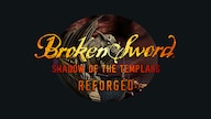 Broken Sword: Shadow of the Templars Reforged (PC) - Steam Key - GLOBAL