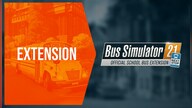 Bus Simulator 21 Next Stop - Official School Bus Extension (PC) - Steam Gift - GLOBAL