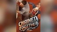 Chained Together (PC) - Steam Gift - GLOBAL