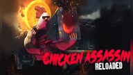 Chicken Assassin: Reloaded Steam Key GLOBAL