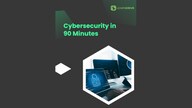 Cybersecurity in 90 Minutes - LearnDrive Key - GLOBAL