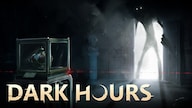 Dark Hours (PC) - Steam Gift - GLOBAL