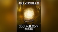 Dark Souls 3 Souls 100M (PS4, PS5) - GLOBAL