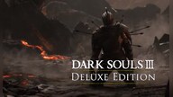 Dark Souls III Deluxe Edition Steam Key LATAM