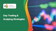 Day Trading & Scalping Strategies - Alpha Academy Key - GLOBAL