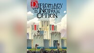 Diplomacy is Not an Option (PC) - Steam Gift - EUROPE