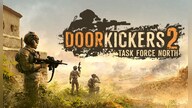 Door Kickers 2: Task Force North (PC) - Steam Gift - GLOBAL