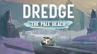 Dredge: The Pale Reach (PC) - Steam Key - GLOBAL