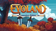 Evoland Legendary Edition (PC) - Steam Key - GLOBAL