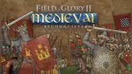 Field of Glory II: Medieval - Reconquista (PC) - Steam Gift - GLOBAL
