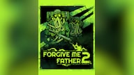 Forgive Me Father 2 (PC) - Steam Key - GLOBAL