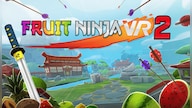 Fruit Ninja VR 2 (PC) - Steam Key - GLOBAL