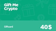 Gift Me Crypto Gift Card 40 USD - Key - GLOBAL