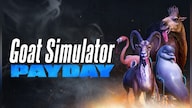 Goat Simulator: PAYDAY (PC) - Steam Gift - GLOBAL