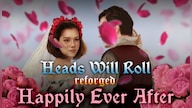 Heads Will Roll: Reforged - Happily Ever After (PC) - Steam Key - GLOBAL