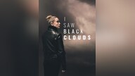 I Saw Black Clouds (PC) - Steam Key - GLOBAL