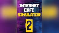 Internet Cafe Simulator 2 (PC) - Steam Account - GLOBAL