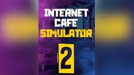 Internet Cafe Simulator 2 (PC) - Steam Gift - EUROPE