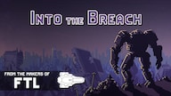 Into the Breach (PC) - Steam Key - GLOBAL