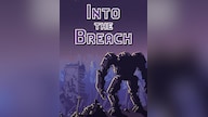 Into the Breach (PC) - Steam Key - GLOBAL