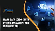 Learn Data Science with Python, JavaScript, and Microsoft SQL Online Course - Xpertlearning