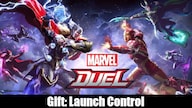 Marvel Duel Gift: Launch Control - GLOBAL