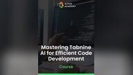Mastering Tabnine AI for Efficient Code Development - Alpha Academy Key - GLOBAL