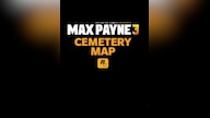 Max Payne 3: Cemetery Map Steam Key GLOBAL