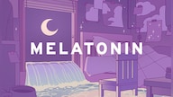 Melatonin (PC) - Steam Gift - GLOBAL