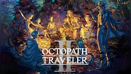 OCTOPATH TRAVELER II (PC) - Steam Key - GLOBAL