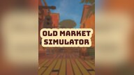 Old Market Simulator (PC) - Steam Key - GLOBAL