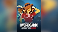 Overboard! (PC) - Steam Key - GLOBAL
