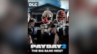 PAYDAY 2: The Big Bank Heist Steam Key GLOBAL