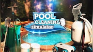 Pool Cleaning Simulator (PC) - Steam Key - GLOBAL