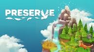 Preserve (PC) - Steam Key - GLOBAL