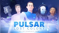 PULSAR: Lost Colony (PC) - Steam Key - GLOBAL