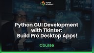 Python GUI Development with Tkinter: Build Pro Desktop Apps! - Alpha Academy Key - GLOBAL