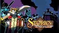 Stories: The Path of Destinies Steam Key GLOBAL
