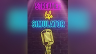 Streamer Life Simulator (PC) - Steam Key - GLOBAL