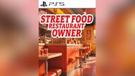 Street Food Restaurant Owner (PS5) - PSN Key - NORTH AMERICA