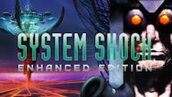 System Shock: Enhanced Edition (PC) - Steam Key - GLOBAL