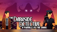 The Darkside Detective: A Fumble in the Dark (PC) - Steam Key - GLOBAL
